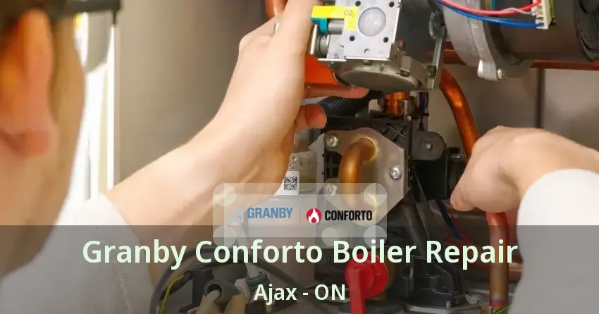 Granby Conforto Boiler Repair Ajax - ON