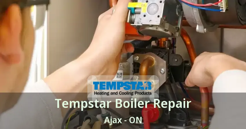Tempstar Boiler Repair Ajax - ON