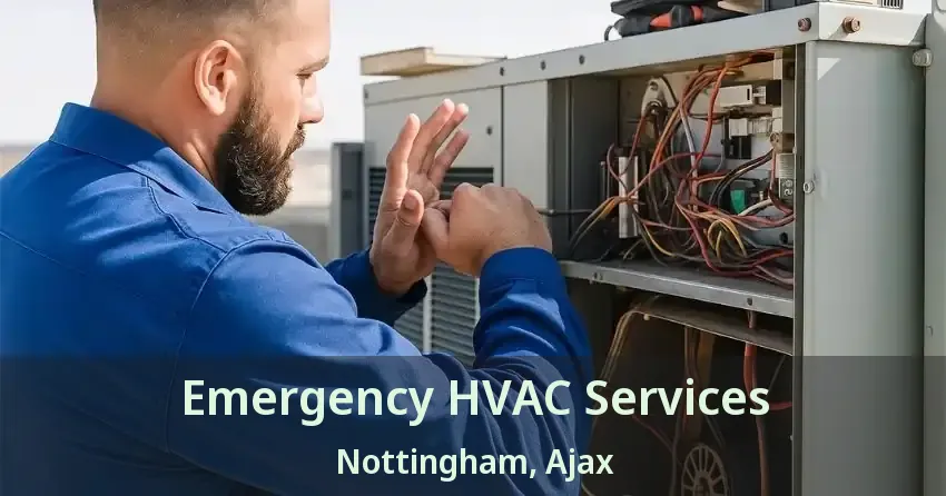 Emergency HVAC Services Nottingham, Ajax - ON